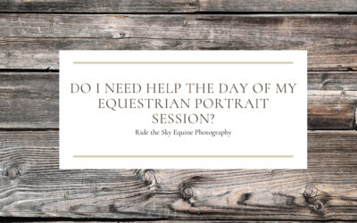 Do I need help with an equestrian portrait session?