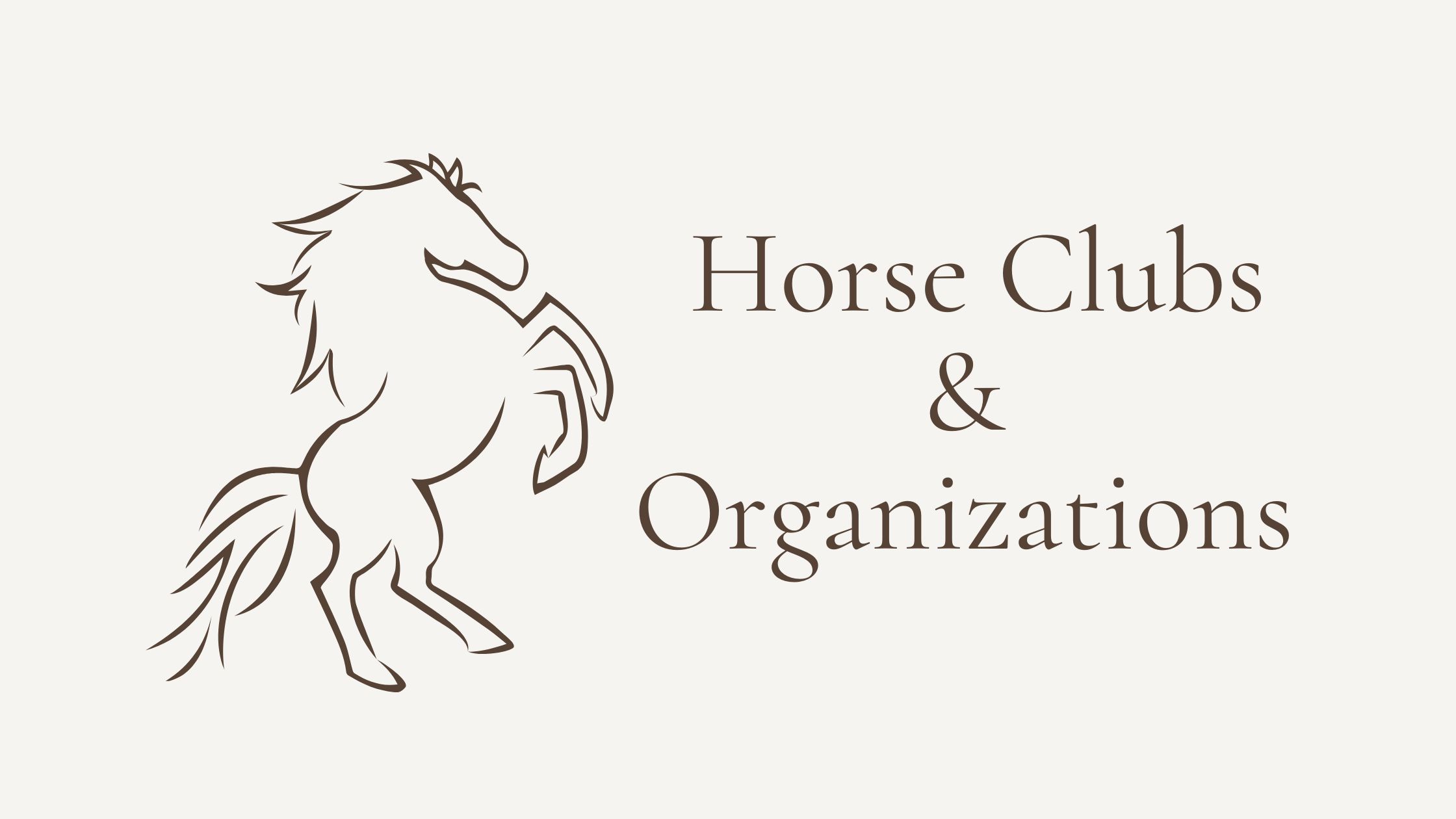 Horse Clubs & Organizations 